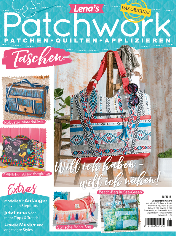 Lena´s Patchwork  Nr. 68/2018- Taschen - Will ich haben, will ich nähen!