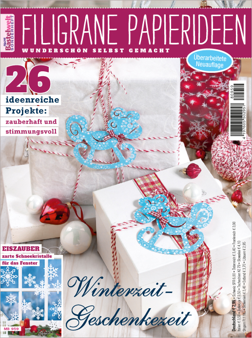 Meine Bastelwelt Sonderheft MB 959 - Filigrane Papierideen - Winterzeit - Geschenkezeit